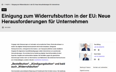 Einigung zum Widerrufs­button in der EU: Neue Heraus­forderungen für Unternehmen